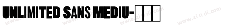 Unlimited Sans Mediu字体转换